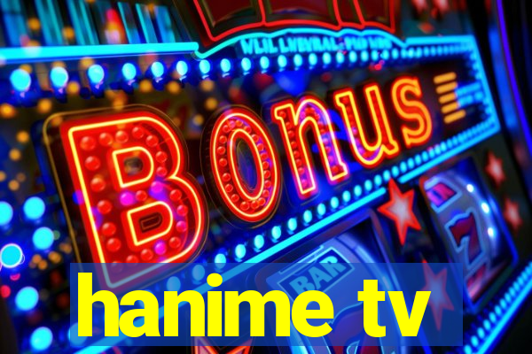 hanime tv